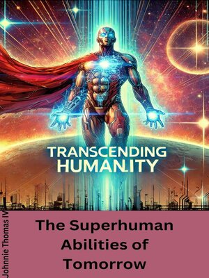 cover image of Transcending Humanity